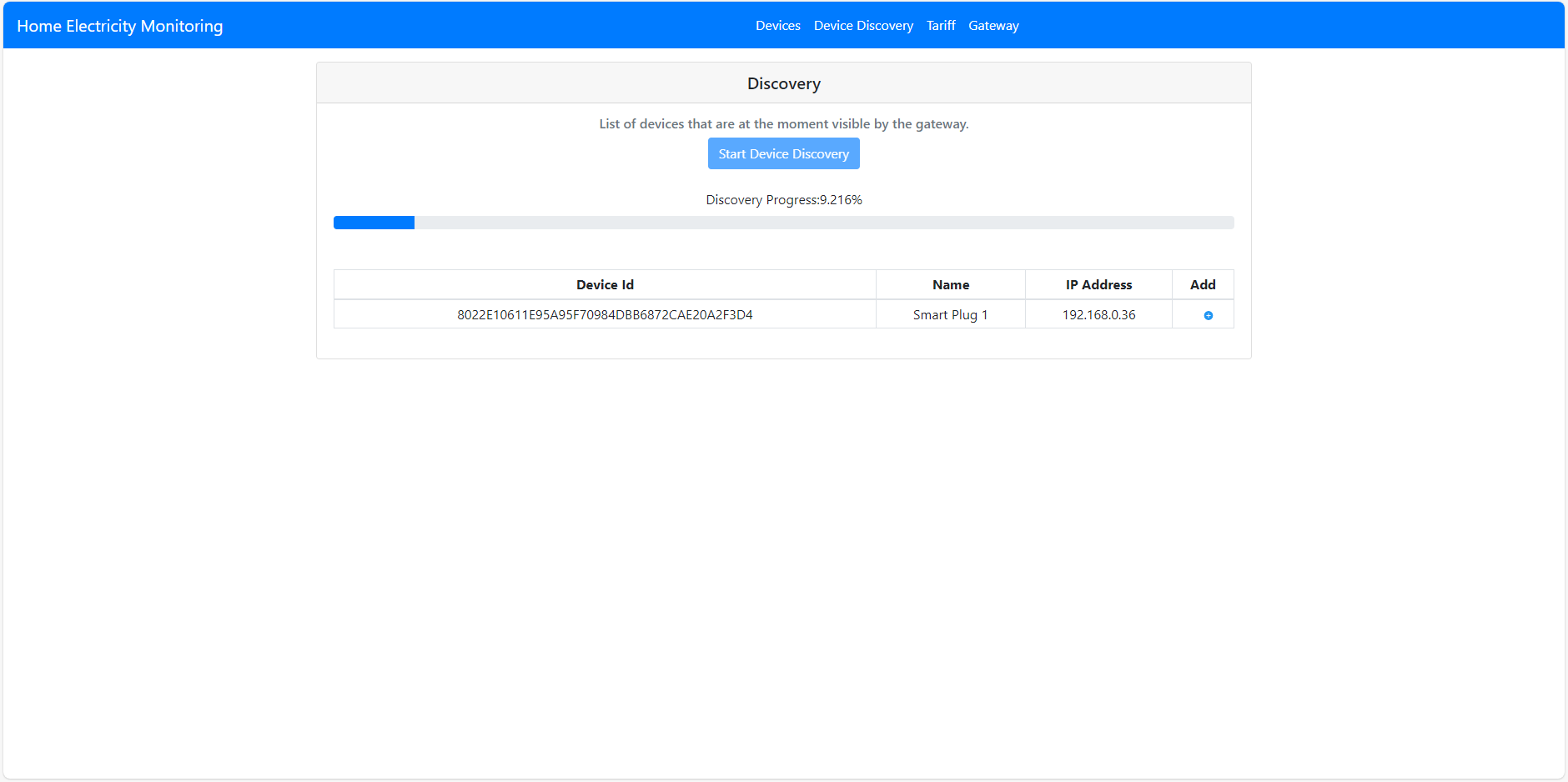 Figure 8) Screenshot of the Device Discovery page when device discovery is running and a device was discovered.